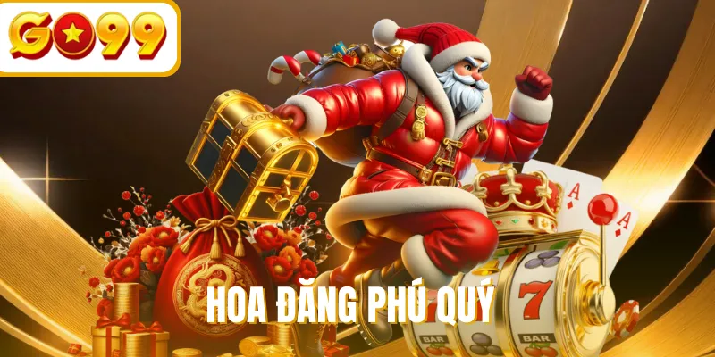 Hoa đăng phú quý